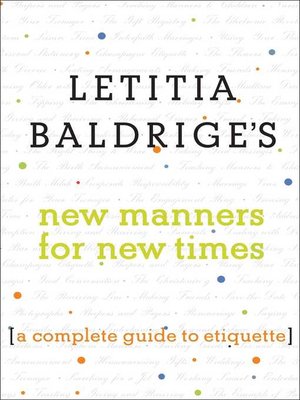 cover image of Letitia Baldrige's New Manners for New Times
